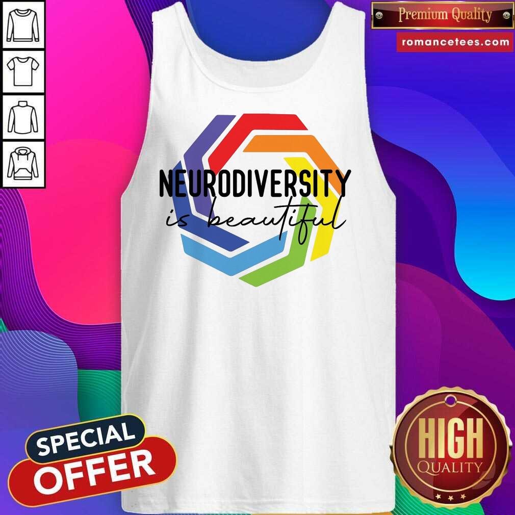 Happy Neurodiversity Is Beautiful Shirt