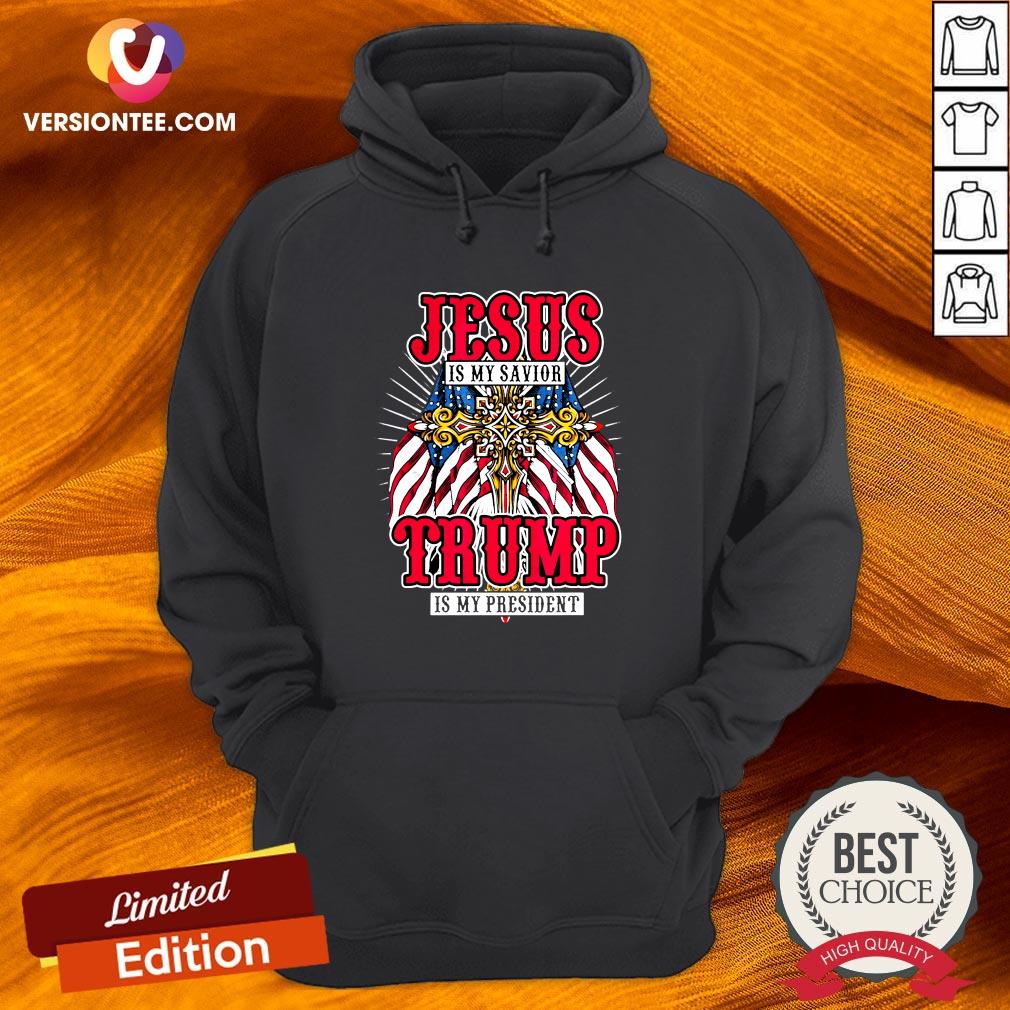 Hot Jesus Is My Sayior Trump Is My President American Flag Elections 2020 Shirt