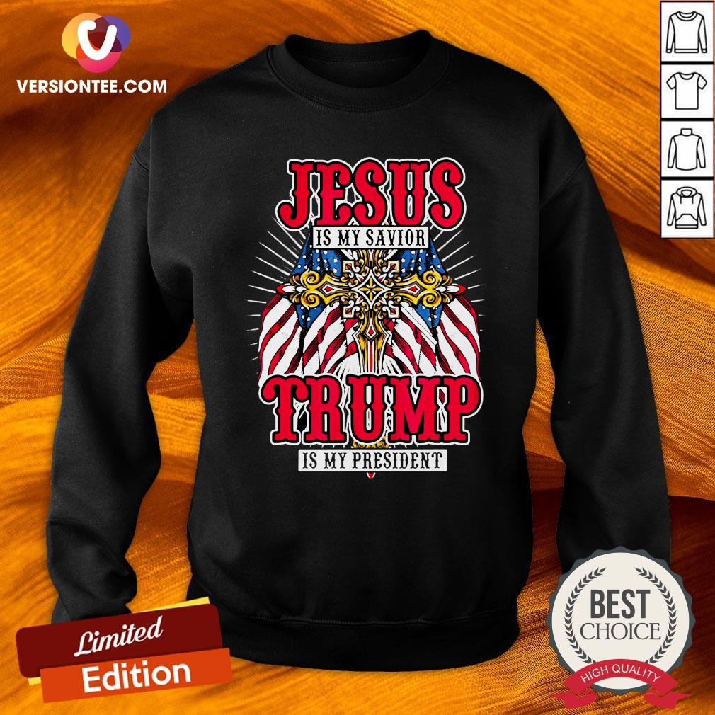 Hot Jesus Is My Sayior Trump Is My President American Flag Elections 2020 Shirt