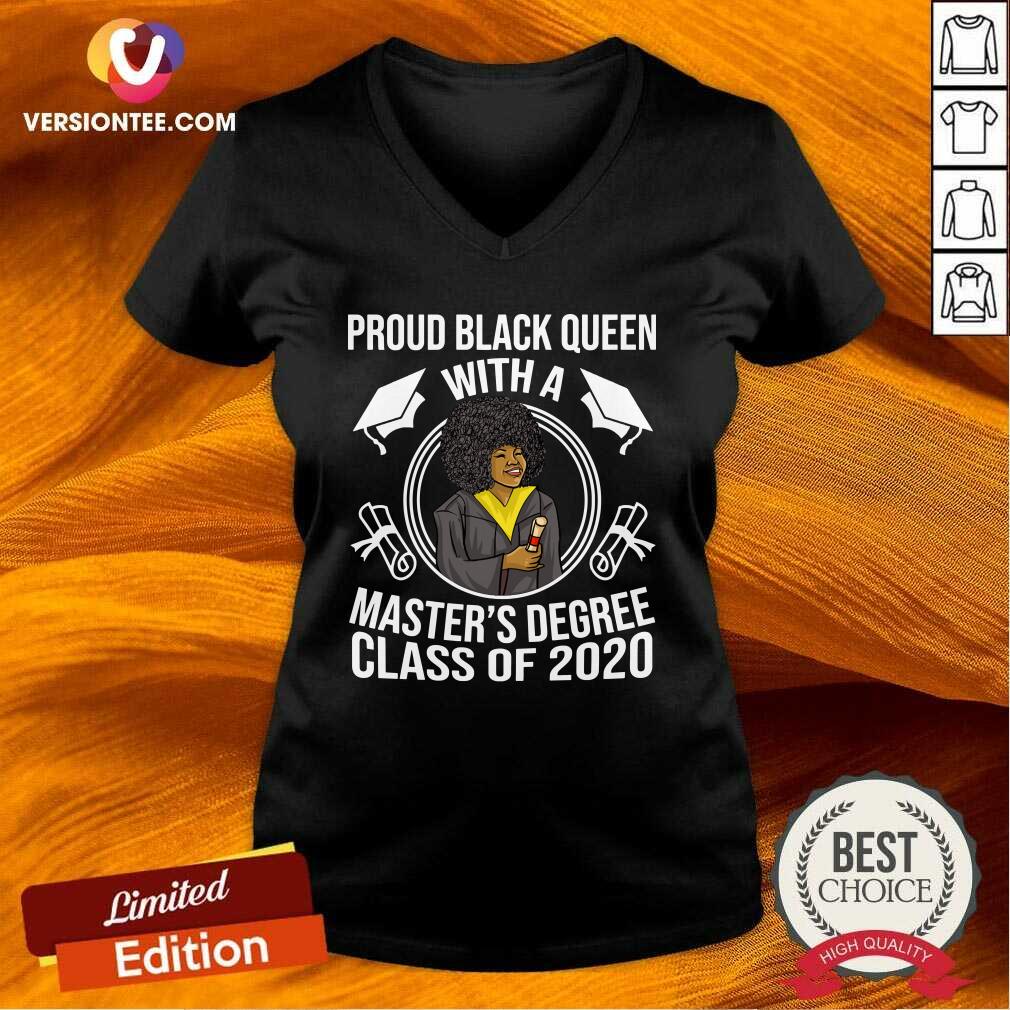 hot-proud-black-queen-with-a-masters-degree-class-of-2020-graduation-day-v-neck.jpg
