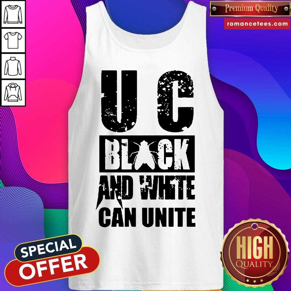 Hot U C Black And White Can Unite Shirt