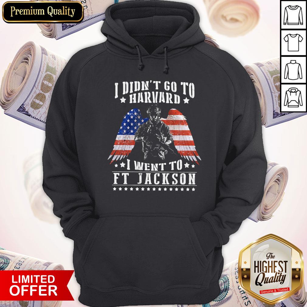 i-didnt-go-to-harvard-i-went-to-ft-jackson-angel-wings-american-flag-independence-day-hoodie.jpg