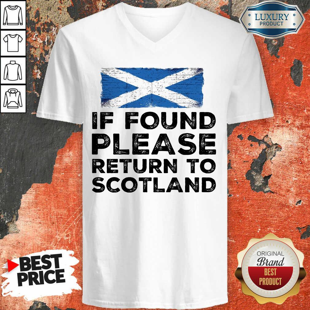 If Found Please Return To Scotland Shirt