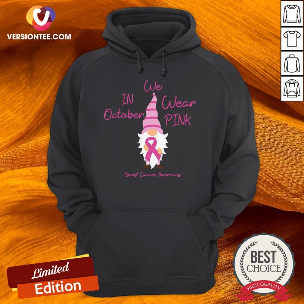 In October We Wear Pink Gnome Breast Cancer T-Shir
