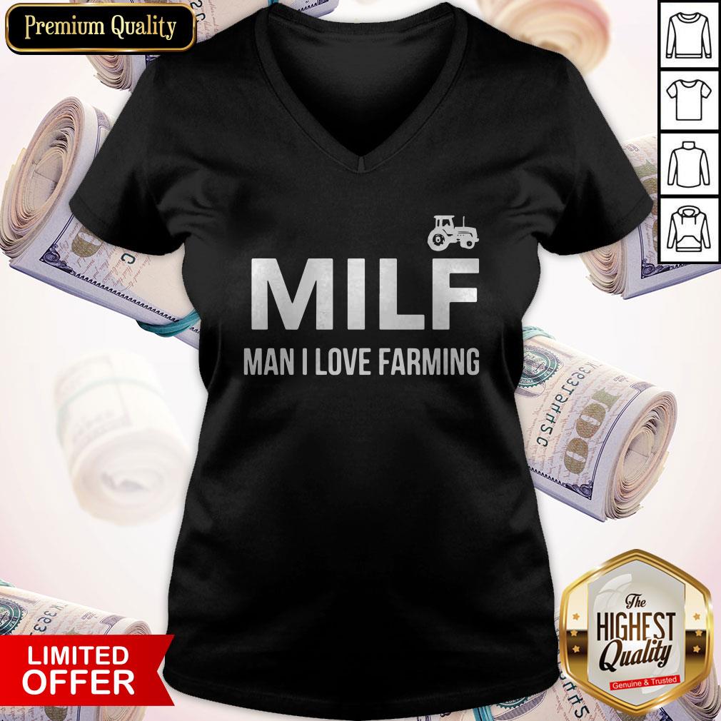 Milf Man I Love Farming Shirt