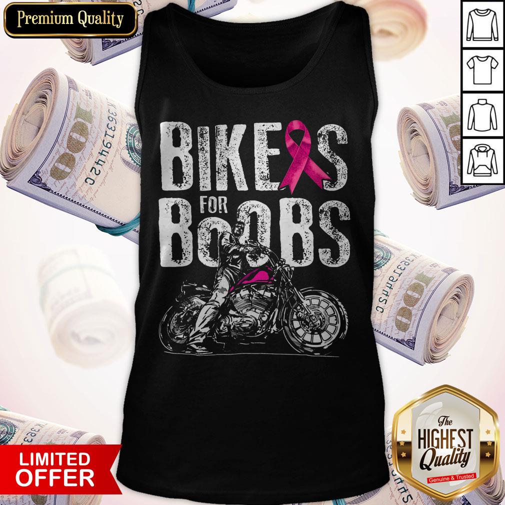 Nice Bikers For Boobs Shirt
