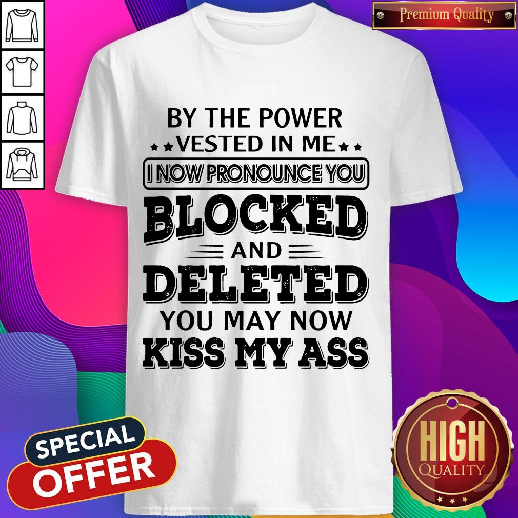 Nice By The Power Vested In Me I Now Pronounce You Blocked Shirt