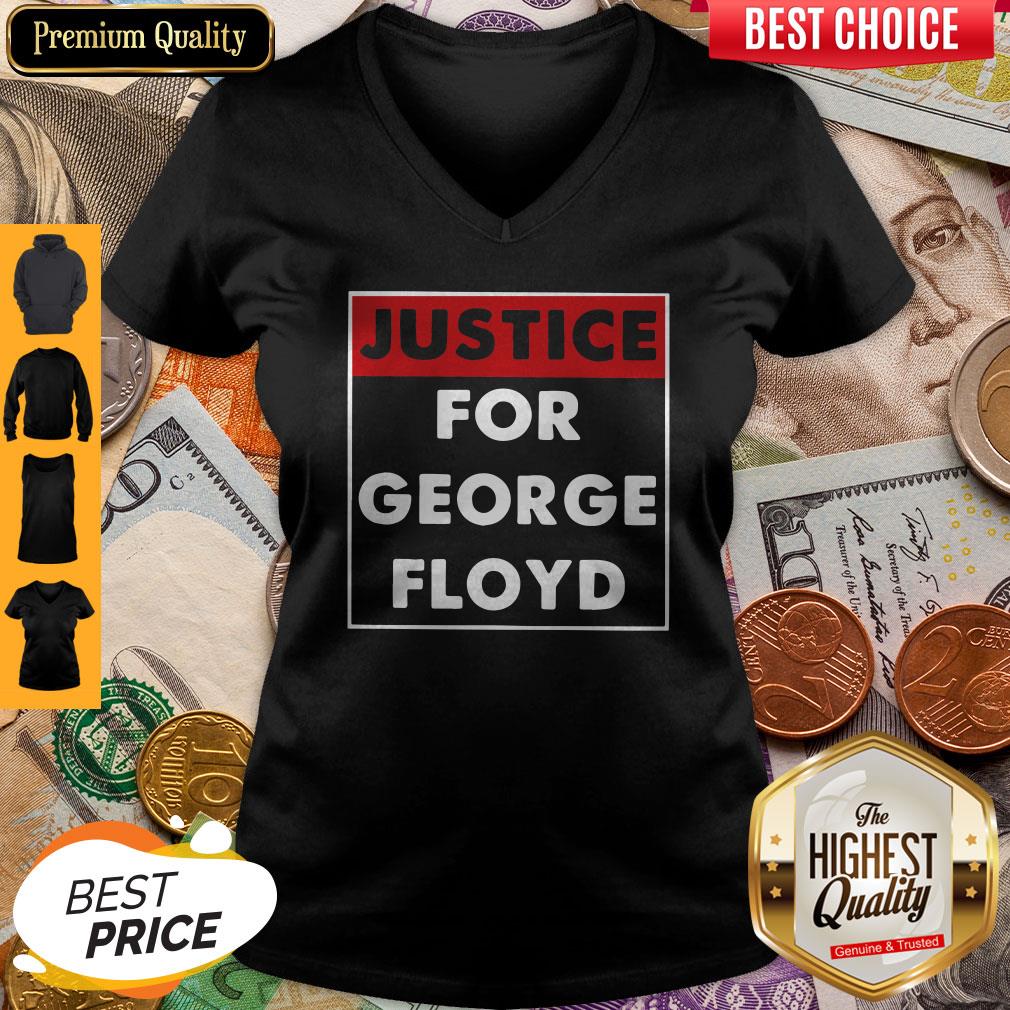 Nice Justice For George Floyd Shirt