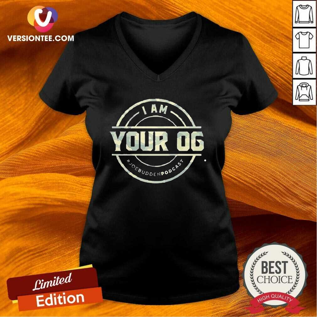 Official I Am Your Og Joe Budden Podcast Shirt