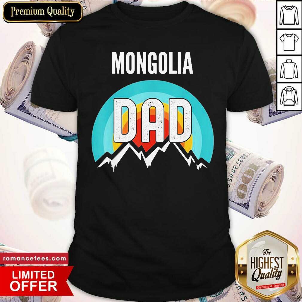 Original Mongolia Dad Fathers Day 2021 Shirt