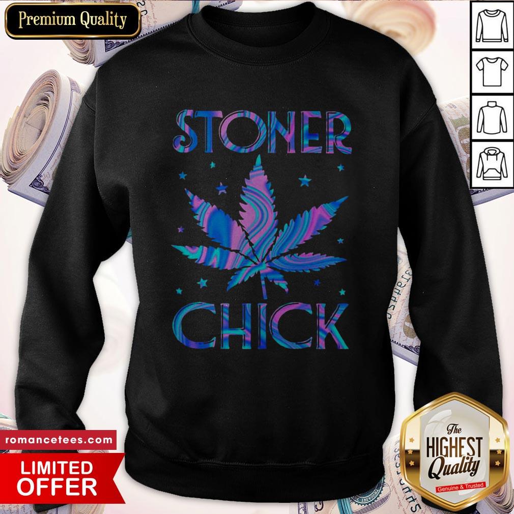 Perfect Cannabis Stoner Chick Shirt