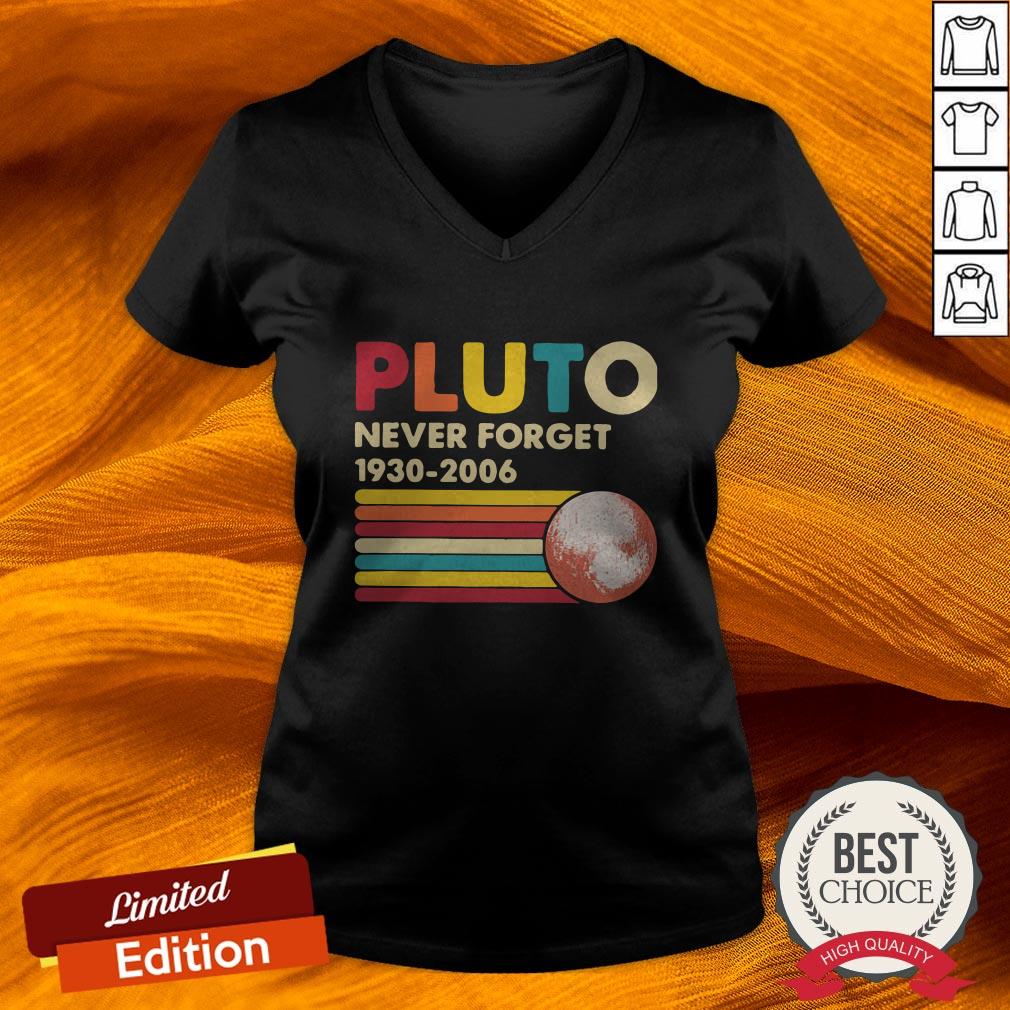 Pluto 1930 2006 Never Forget Shirt