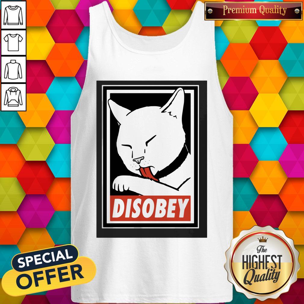 Pretty Disobey Cat Animal Lover Shirt