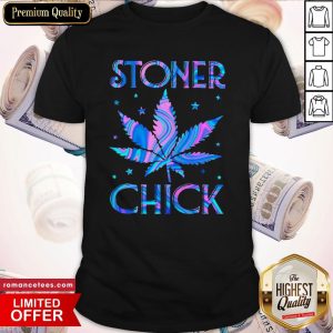 Perfect Cannabis Stoner Chick Shirt