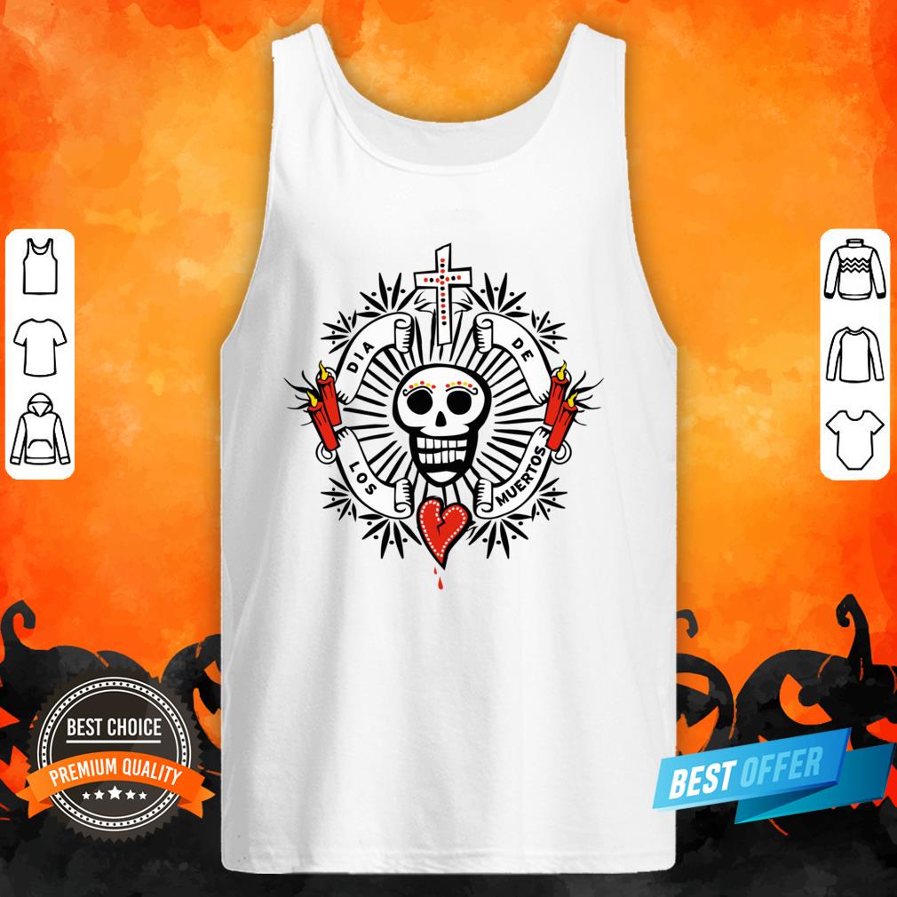 Skull Dia De Los Muertos Day Dead Mexican Holiday Shirt