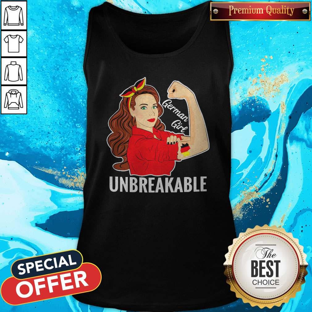 Strong Woman Tattoo German Girl Unbreakable Shirt