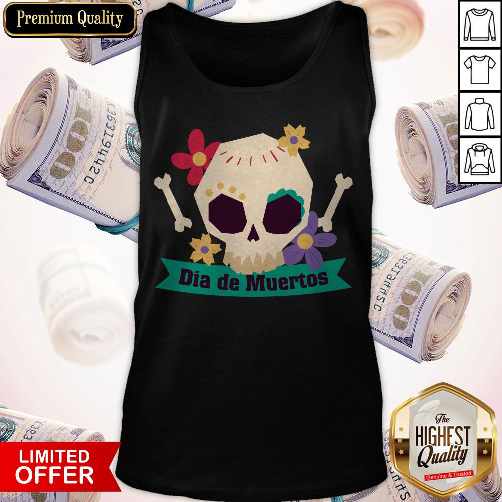 Sugar Skull Dia De Muertos Day Dead Shirt
