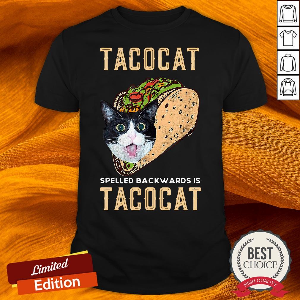 Tacocat Spelled Backwards Is Tacocat Shirt