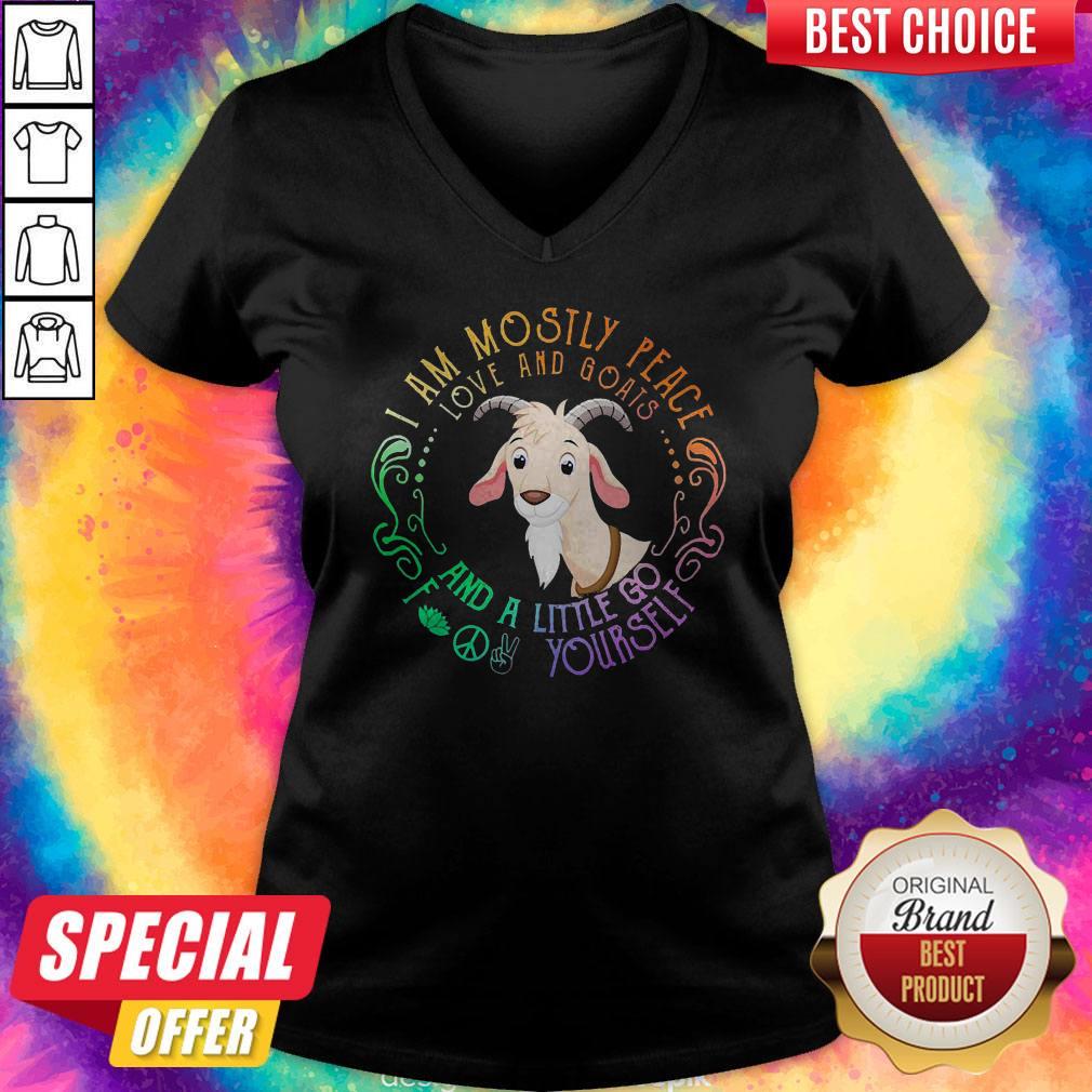 Tiger I Am Mostly Peace Love And Goats And A Little Go Fuck Yourself Shirt