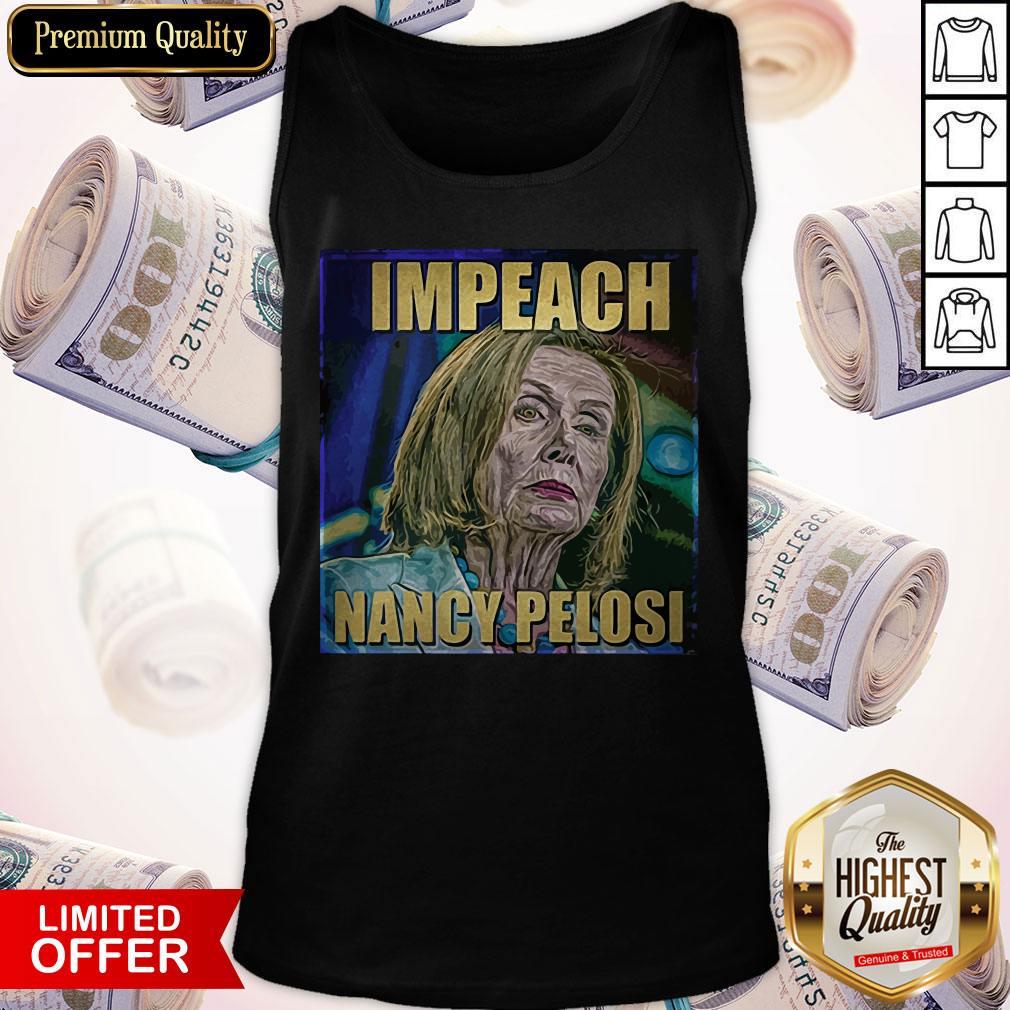 Trump Impeach Nancy Pelosi Shirt