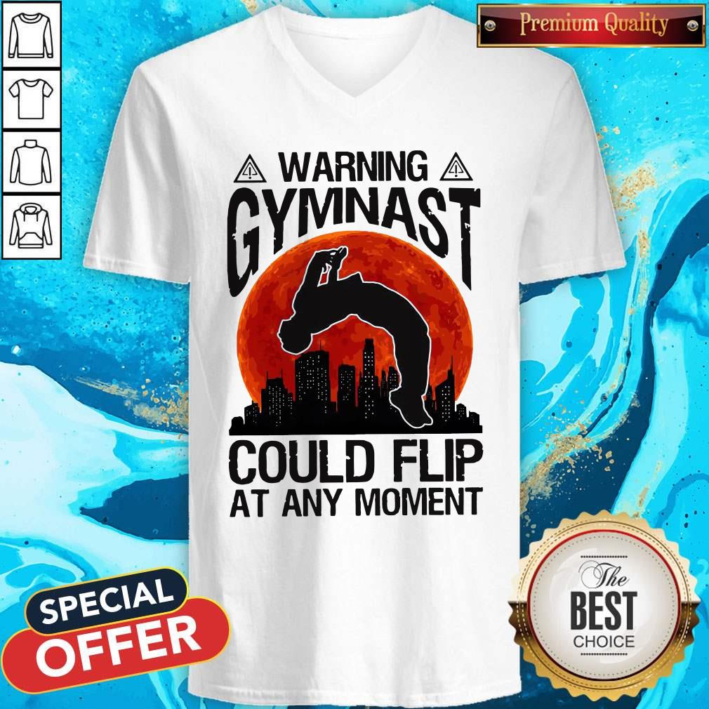 Warning Gymnast Could Flip At Any Moment Shirt