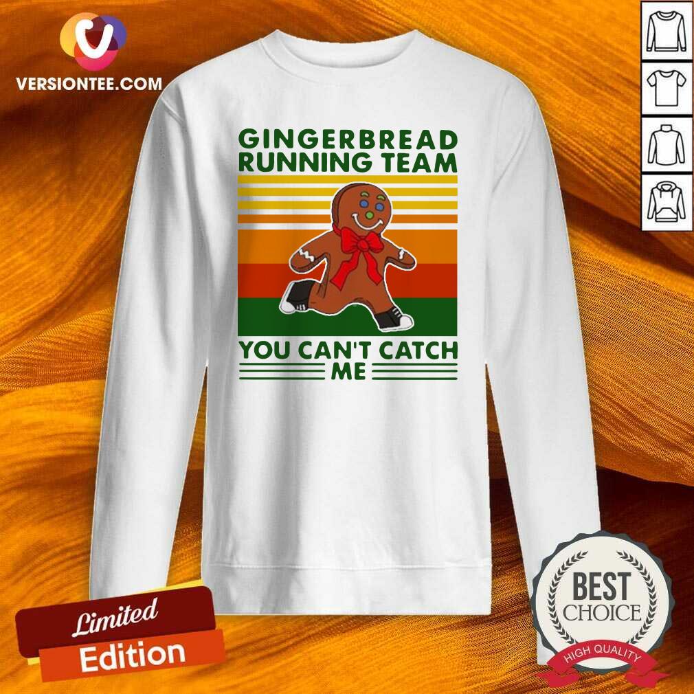 Good Gingerbread Running Team You Can’t Catch Me Vintage Shirt