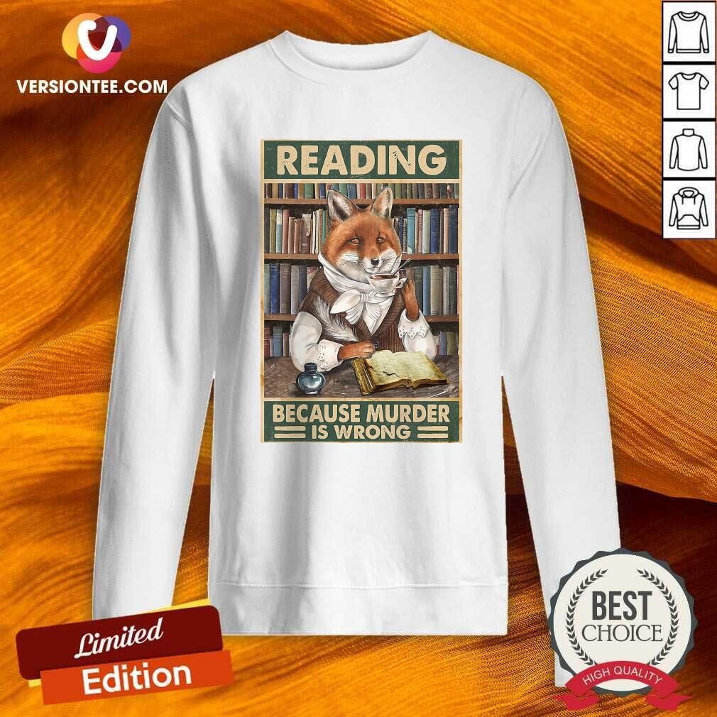 Perfect Cat Reading Because Murder Is Wrong Shirt