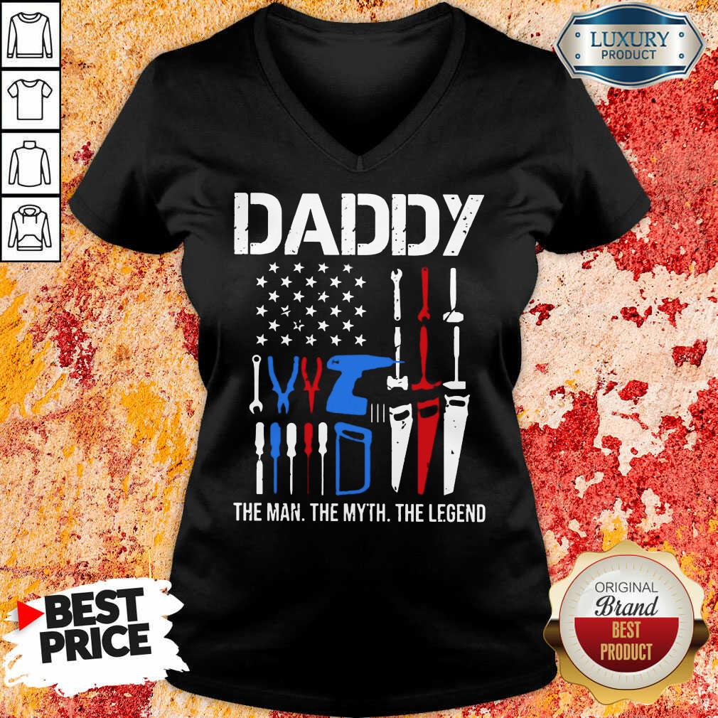Daddy The Man The Myth The Legend Shirt
