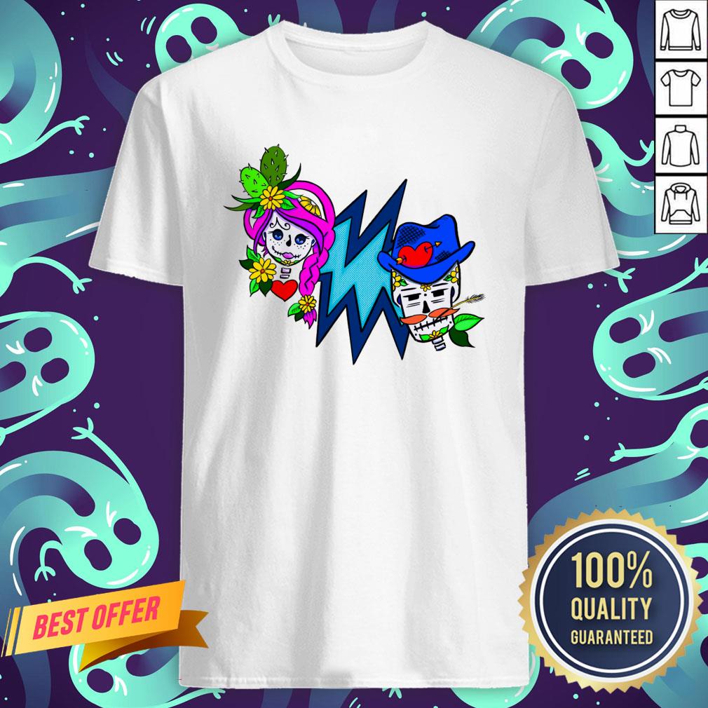 Desert Skeletons Couple Day Of The Dead Shirt