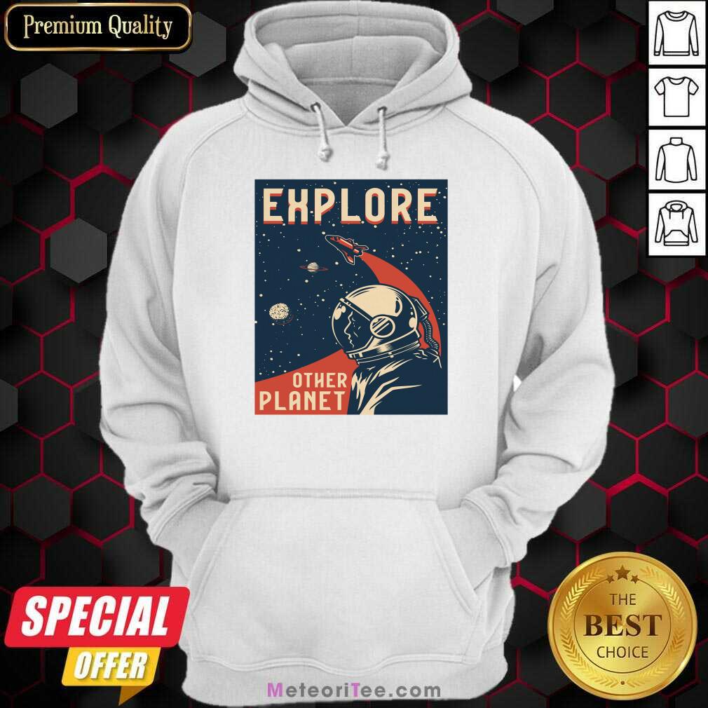 Explore Other Planet Poster Shirt