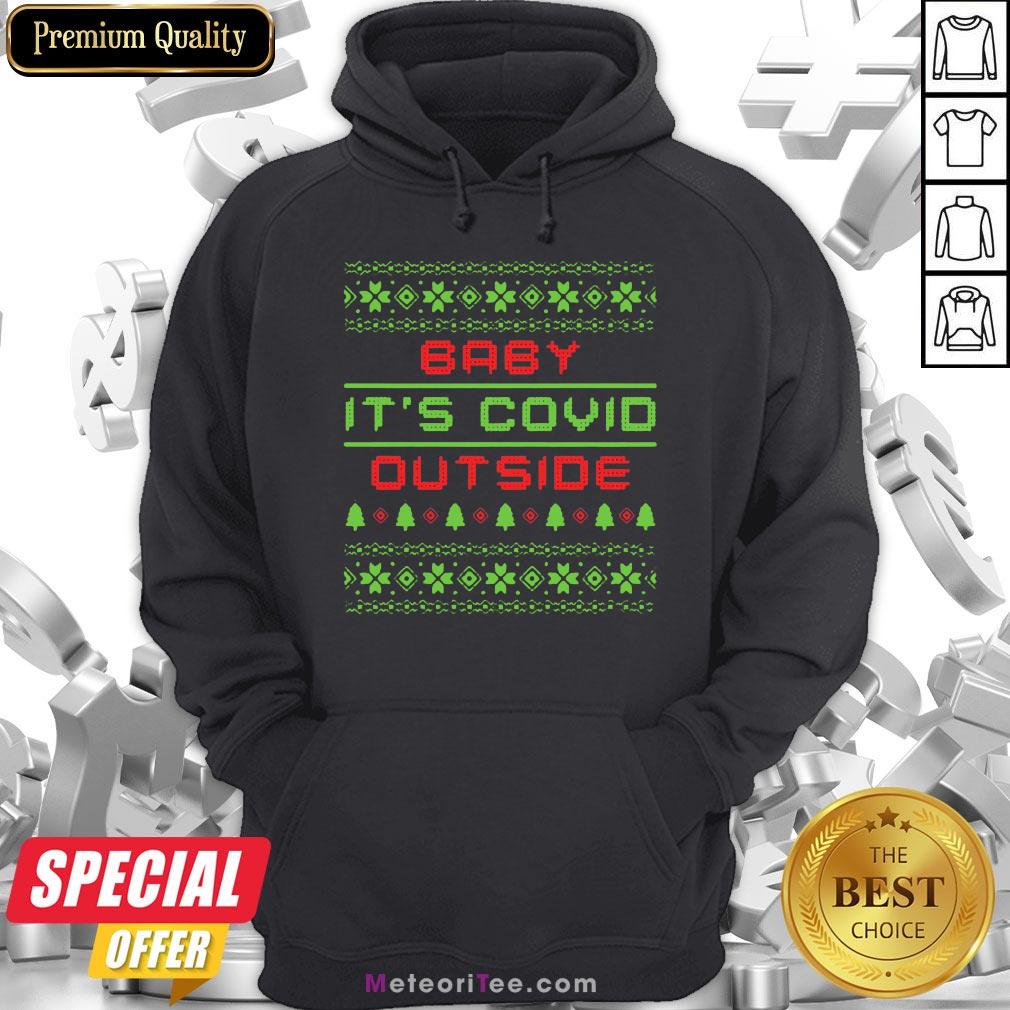 Funny Baby It’s Covid Out Side Ugly Christmas Shirt