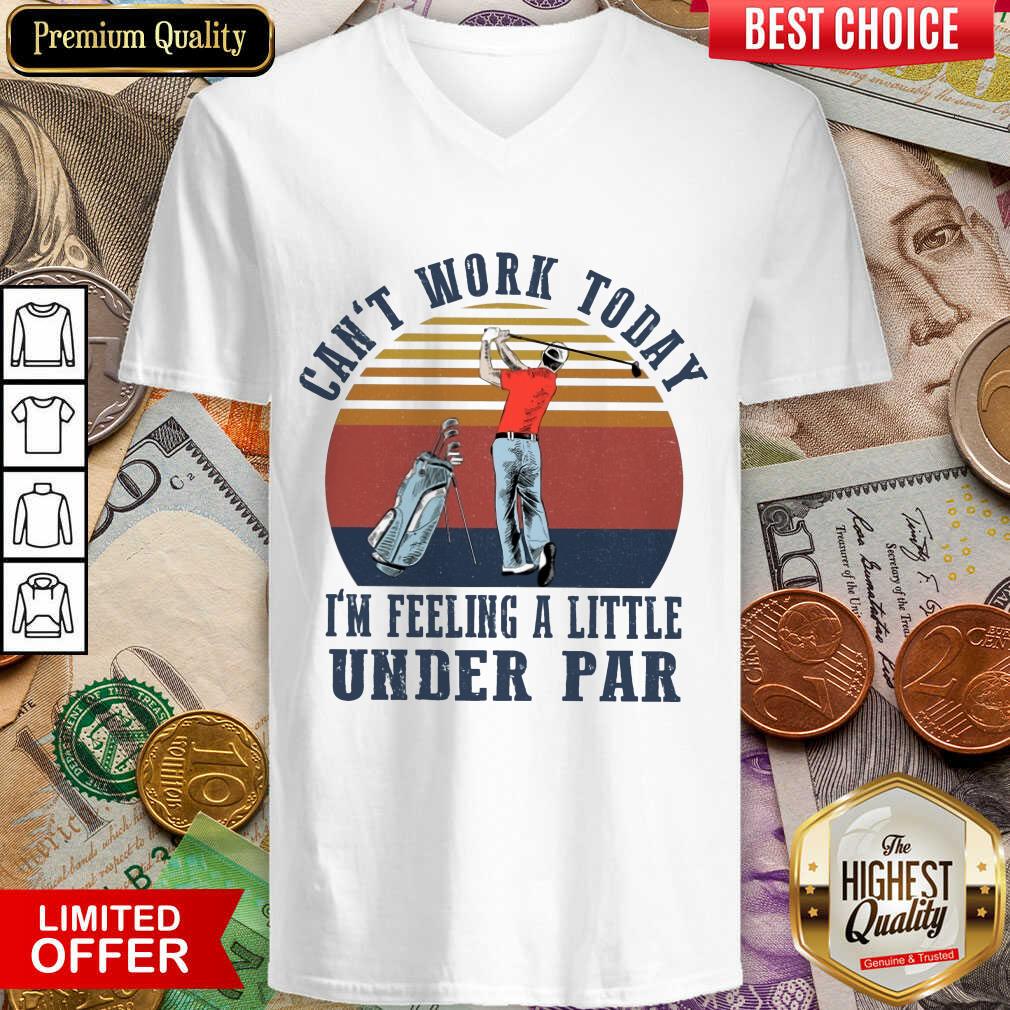 Funny I'm Feeling A Little Under Par Golf Shirt