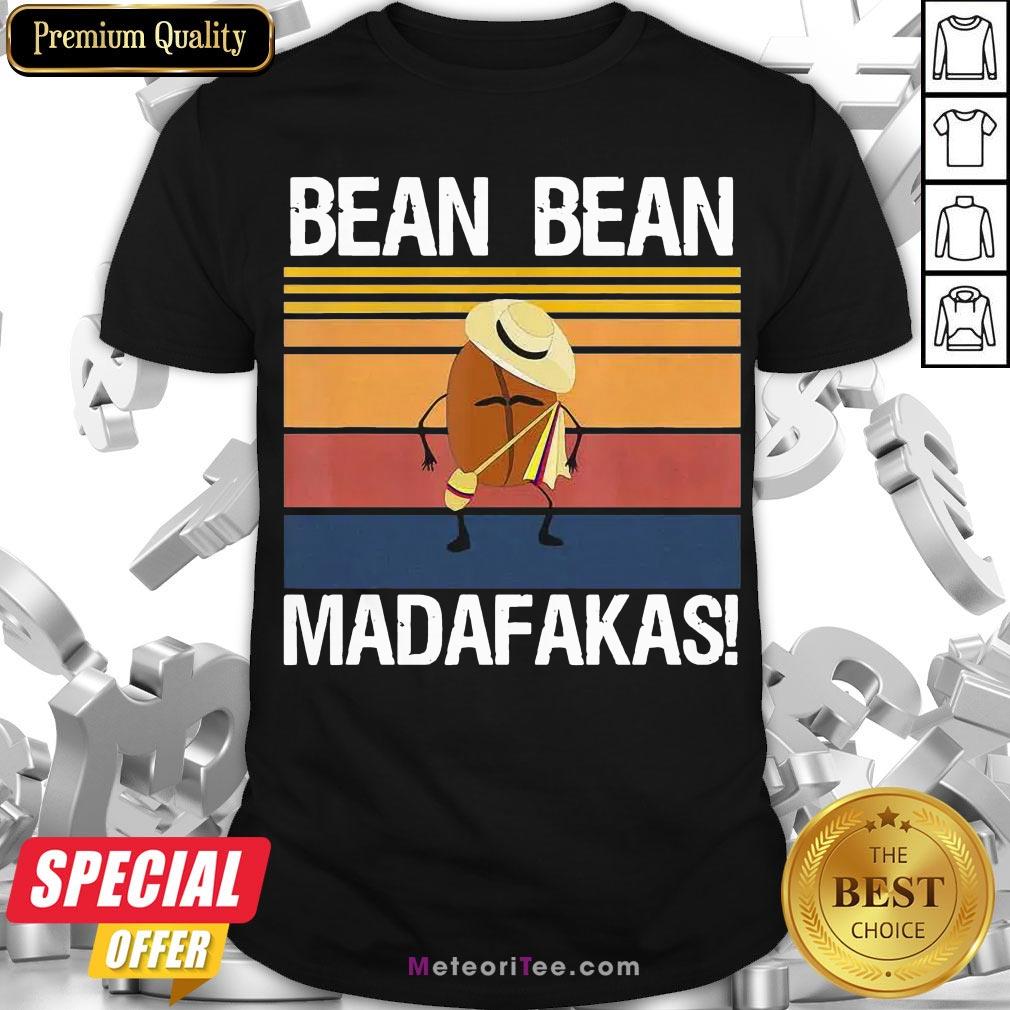 Hot Coffee Bean Bean Madafakas Vintage Shirt