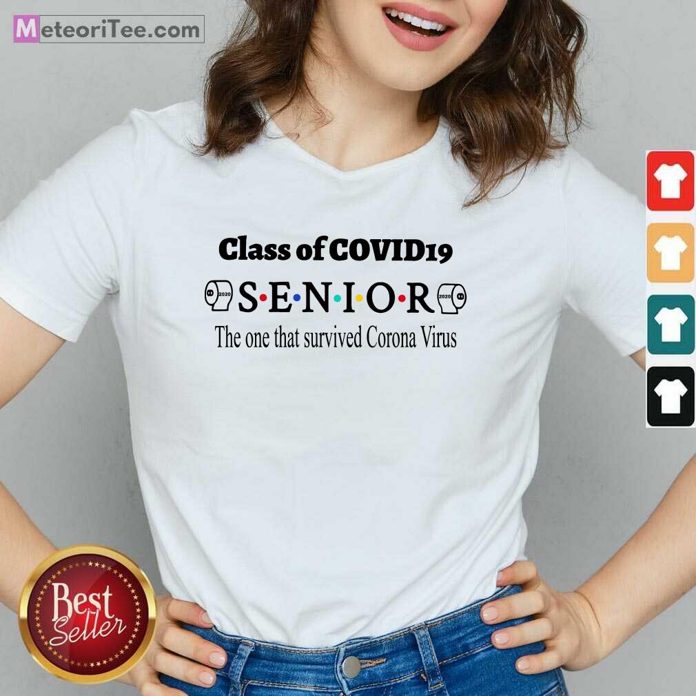 Official Class Of Covid 19 Senior The One That Survived Coronavirus Shirt