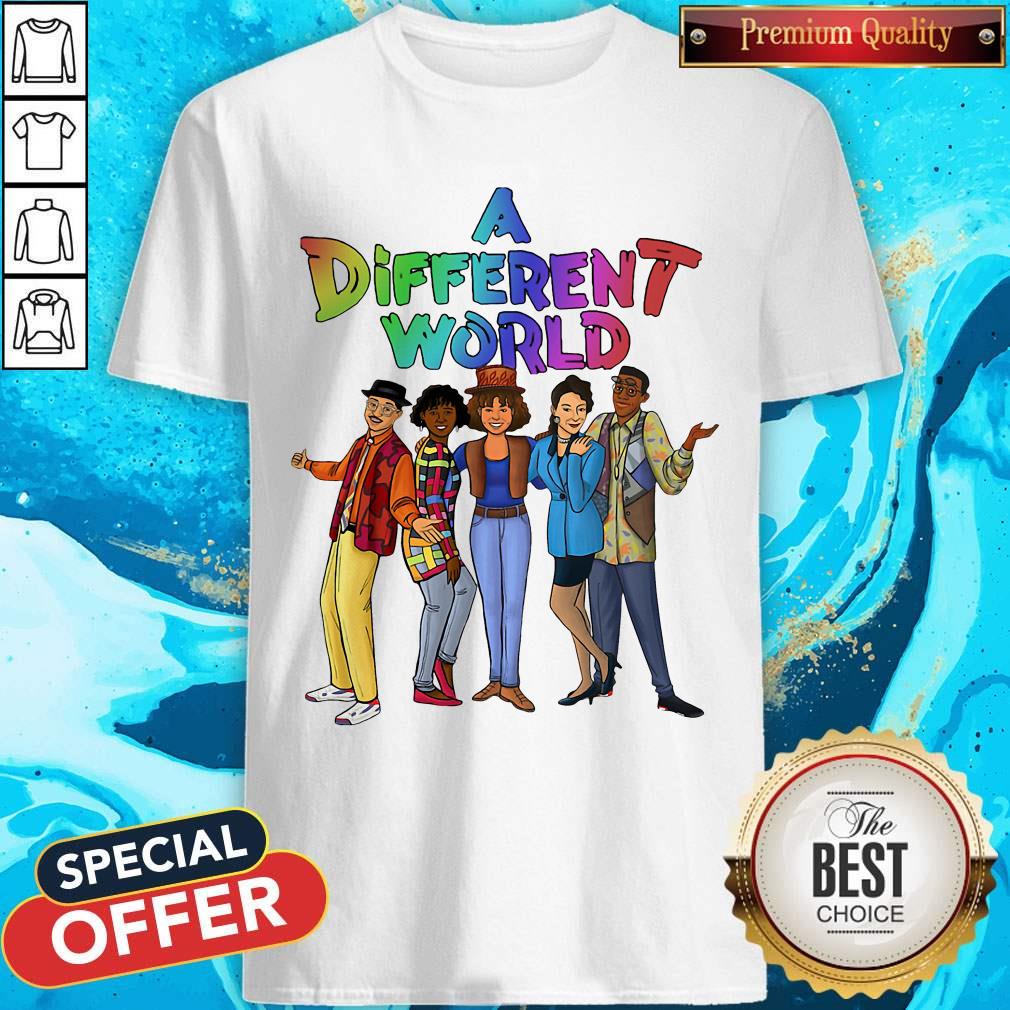Original A Different World Shirts