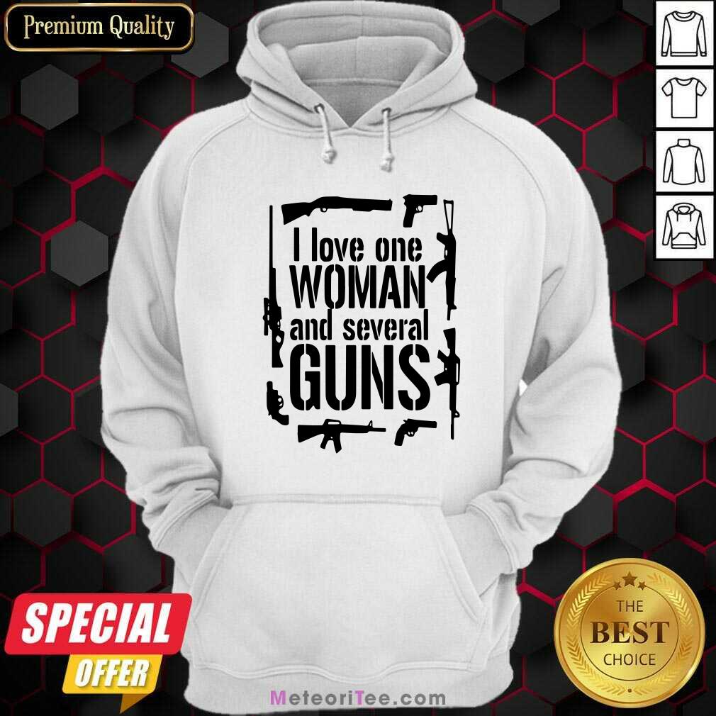 Original I Love One Woman And Several Guns Shirt