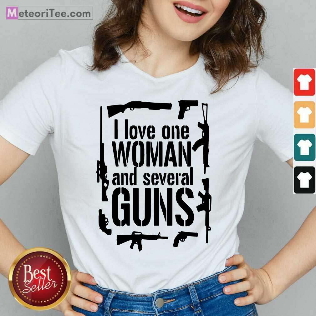 Original I Love One Woman And Several Guns Shirt