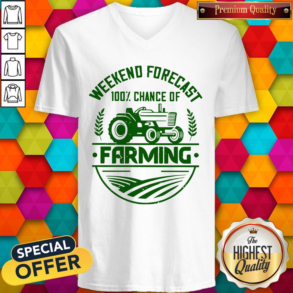 Premium Famer Weekend Forecast 100% Chance Of Farming Shirt