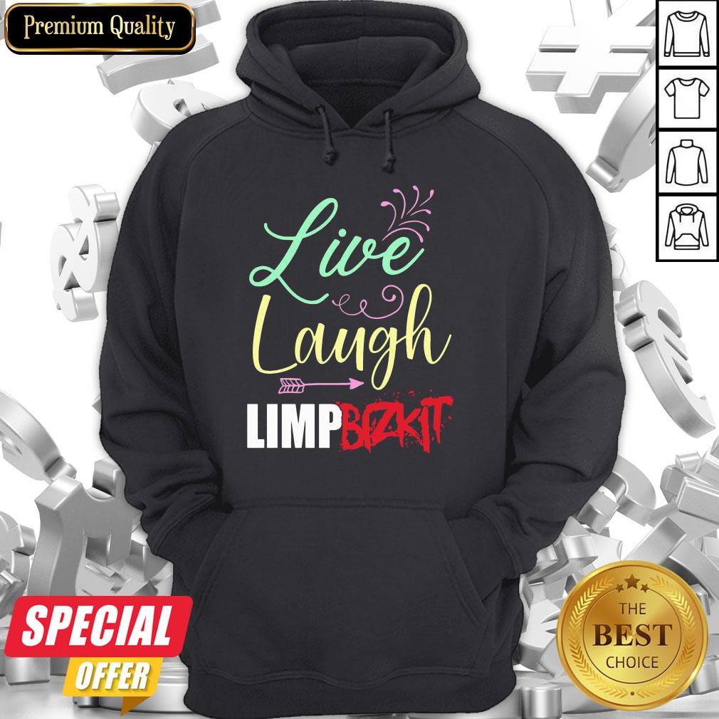 Premium Live Laugh Limp Bizkit Shirt