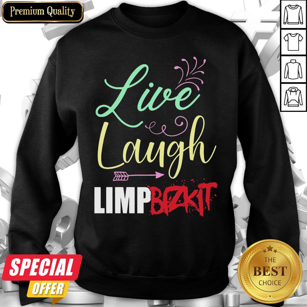 Premium Live Laugh Limp Bizkit Shirt