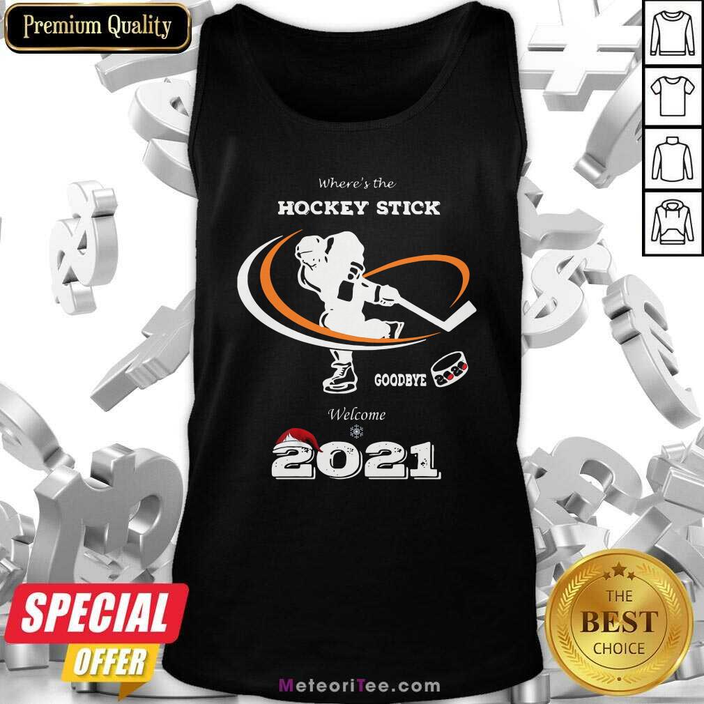 Pretty Where’s The Hockey Stick Goodbye Welcome 2021 Christmas Shirt