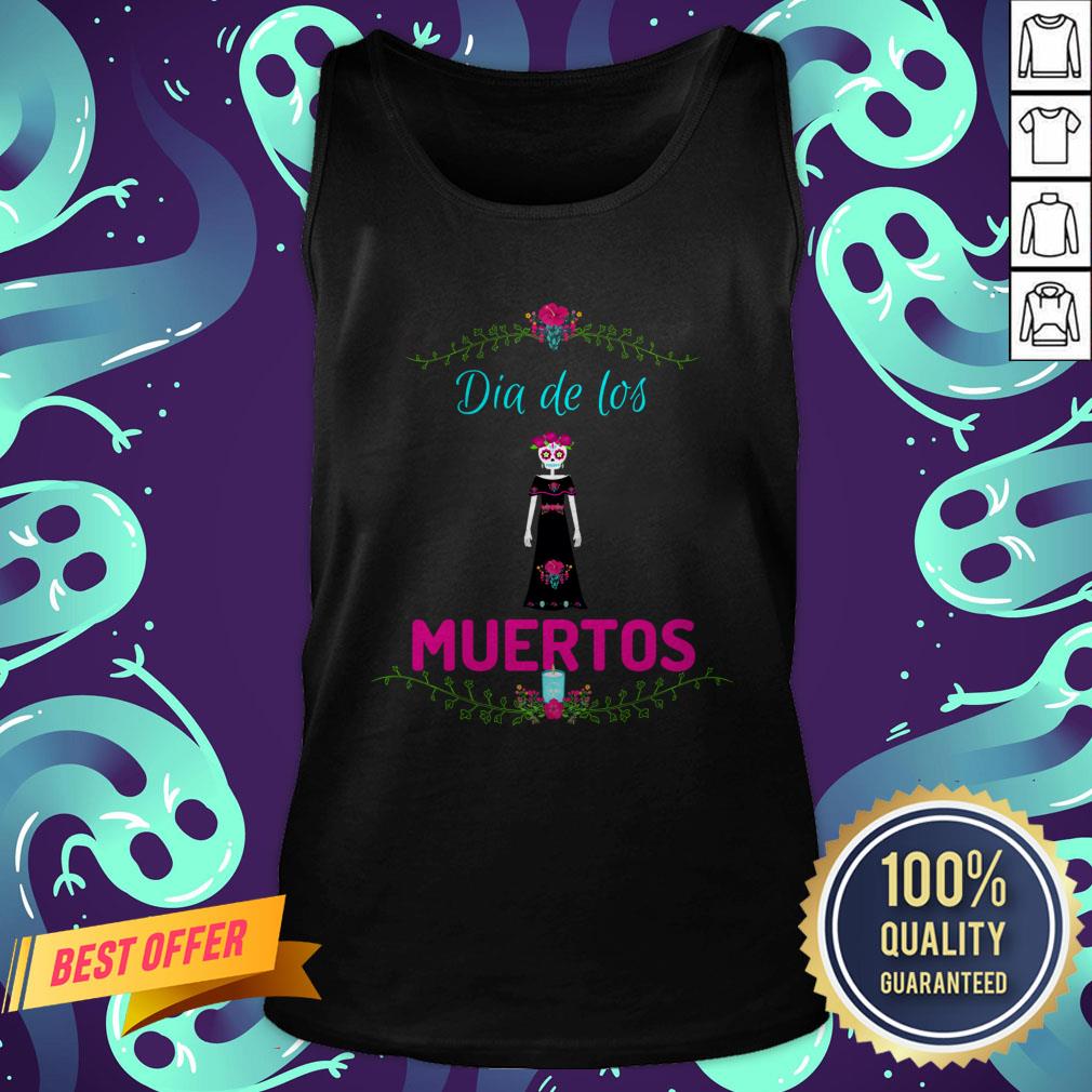 Skull Girl Dia De Los Muertos Day Of The Dead Shirt