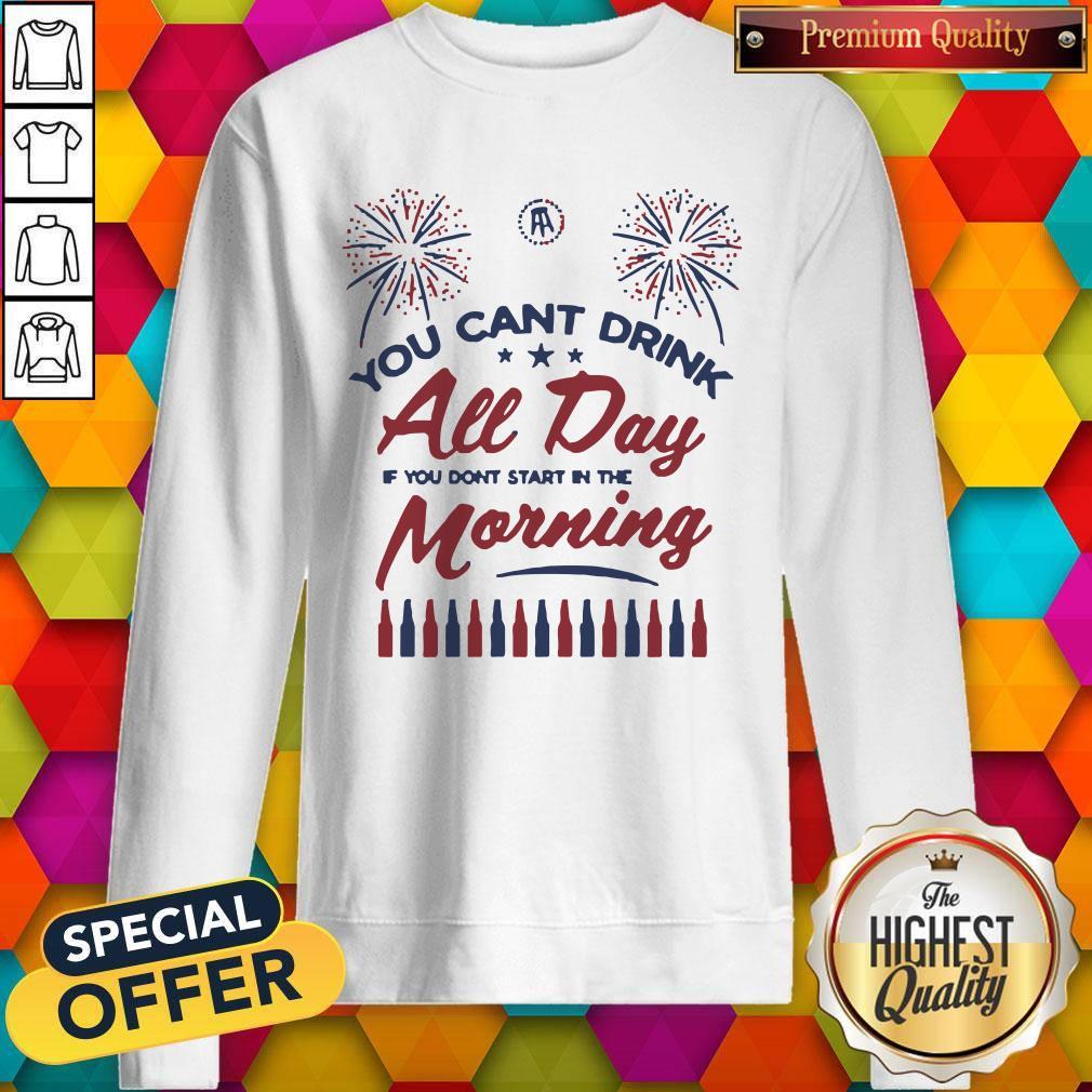 Special Can’t Drink All Day Morning USA Shirt