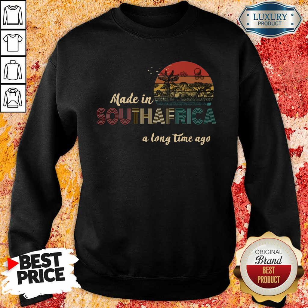 Tense Made In South Africa A Long Time 1 Shirt
