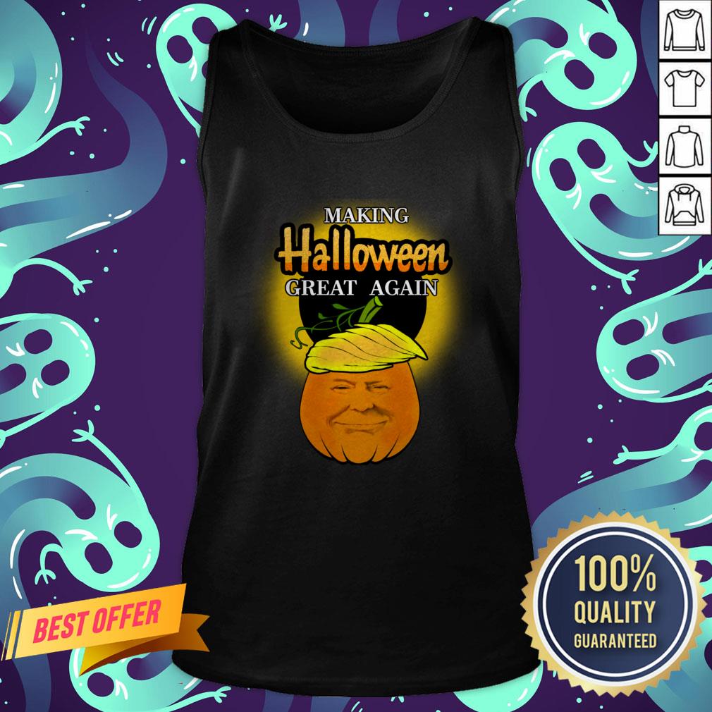 Trump 2020 Trumpkin Making Halloween Great Again Pumpkin Shirt