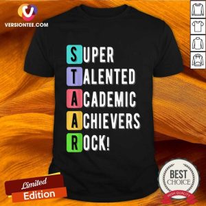 Super Talented Academic Achievers Rock Shirt