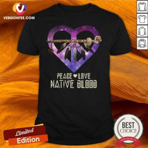 Perfect Peace Love Dative Blood Shirt
