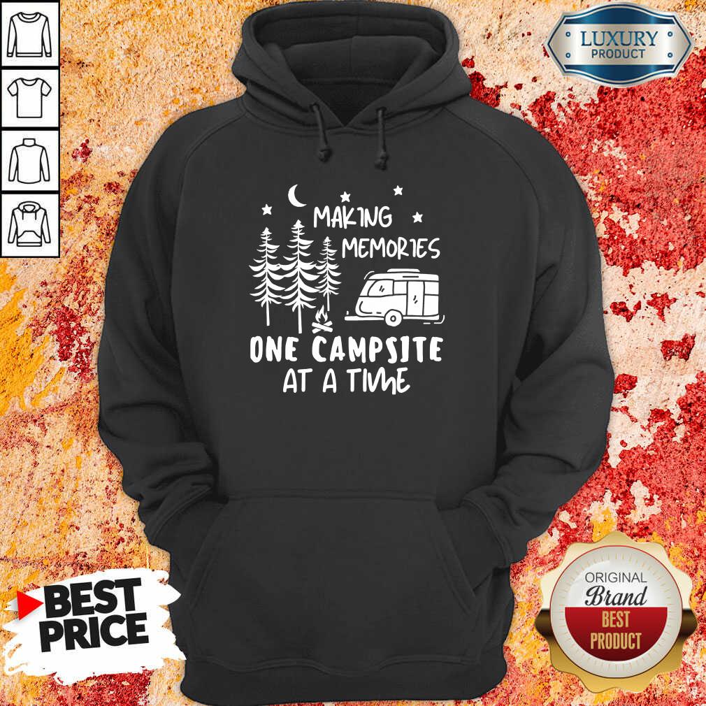 Making Memories One Campsite At A Time Shirt