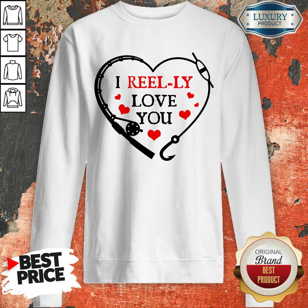 I Reel Ly Love You Valentine Shirt