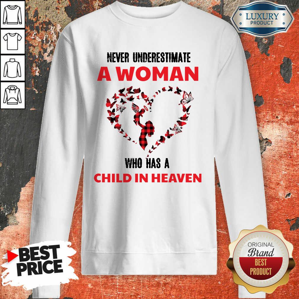 A Woman Who Has A Child In Heaven Shirt